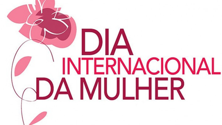 8 de Março – Dia Internacional da Mulher